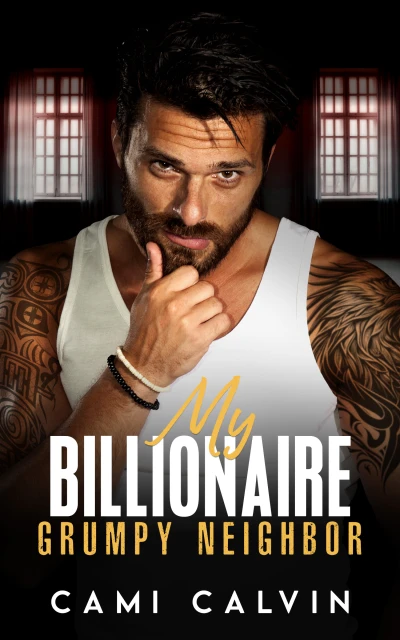 My Billionaire Grumpy Neighbor: An Age Gap Enemies... - CraveBooks