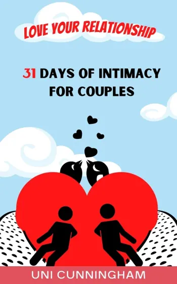 Love your Relationship: 31 Days of Intimacy for Co... - Crave Books