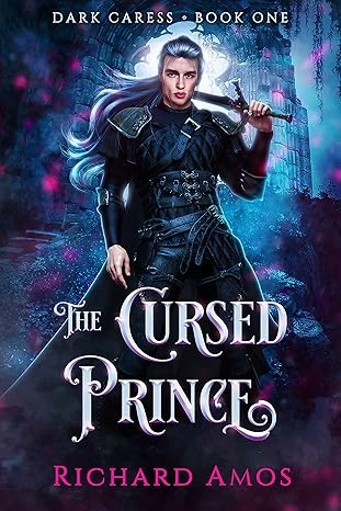 The Cursed Prince (Dark Caress Book 1)