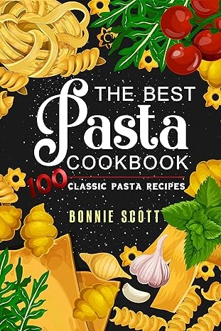 The Best Pasta Cookbook - CraveBooks