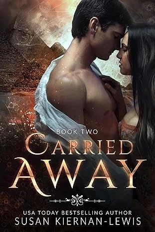 Carried Away (A Time Travel Romantic Suspense Book 2)