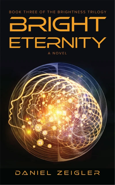 Bright Eternity: a novel - CraveBooks