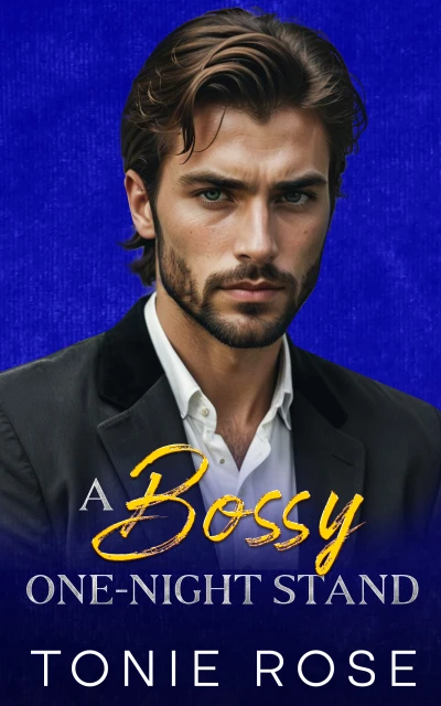 A Bossy One-Night Stand - CraveBooks