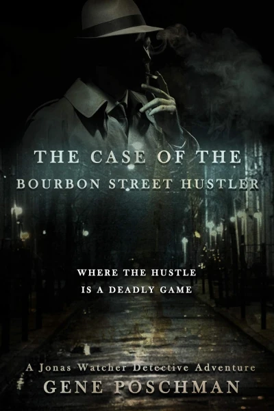 The Case of the Bourbon Street Hustler