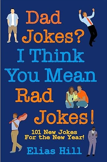 Dad Jokes? I Think You Mean Rad Jokes! - CraveBooks