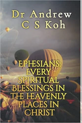 Ephesians: Every Spiritual Blessing in Christ
