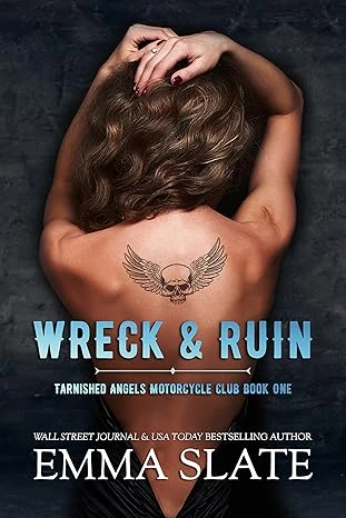 Wreck & Ruin (Tarnished Angels Motorcycle Club Boo... - CraveBooks