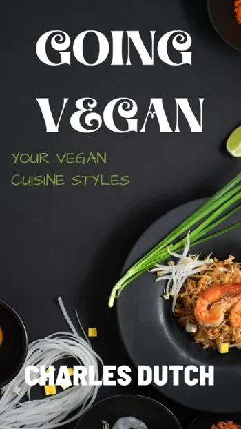 GOING VEGAN- Your Vegan Cuisine Style - CraveBooks