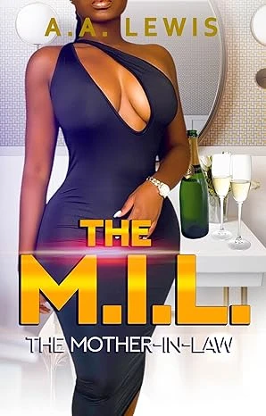 The M.I.L: The Mother-In-Law