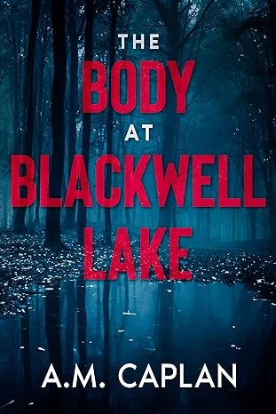 The Body at Blackwell Lake - CraveBooks