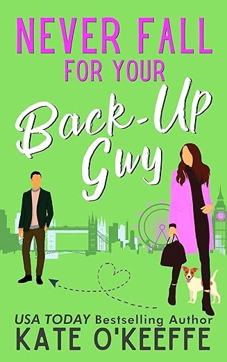 Never Fall for Your Back-Up Guy - CraveBooks