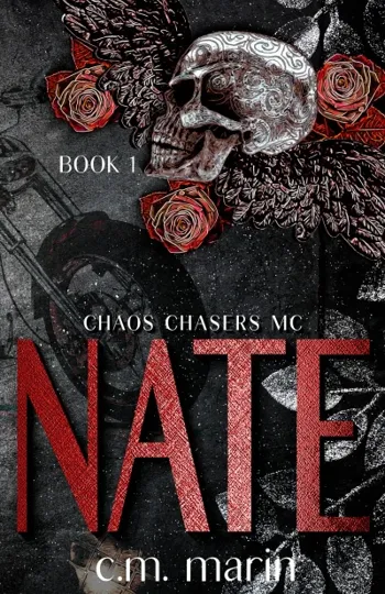 Nate (The Chaos Chasers MC Book 1)