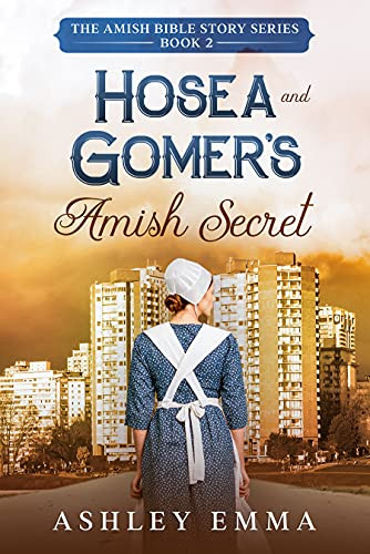 Hosea and Gomer's Amish Secret