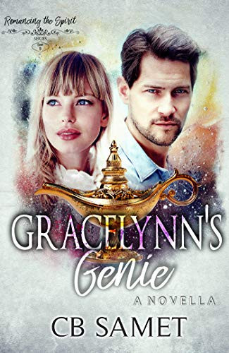 Gracelynn's Genie: a novella (Romancing the Spirit Book 9)