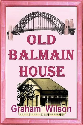 Old Balmain House - CraveBooks
