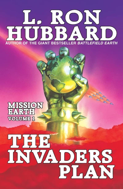 Mission Earth Volume 1: The Invaders Plan - CraveBooks