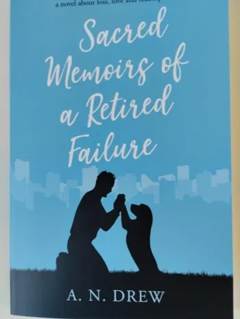 Sacred Memoirs of a Retired Failure