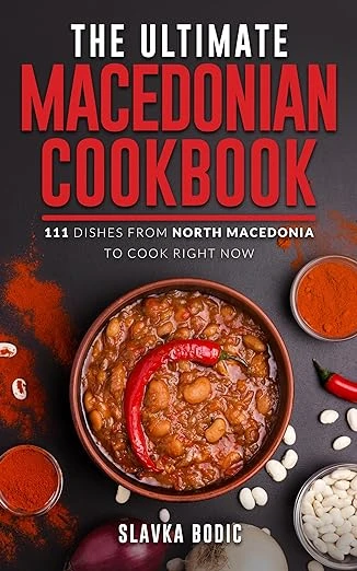The Ultimate Macedonian Cookbook