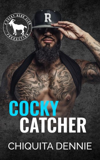 Cocky Catcher: A Hero Club Novel (Cocky Billionaire Shared World Series)