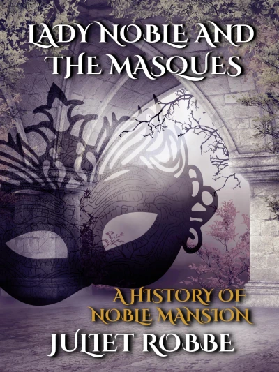 Lady Noble and the Masques - CraveBooks
