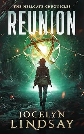 Reunion: An Over Forty Urban Fantasy Novel (The Hellgate Chronicles Book 1)