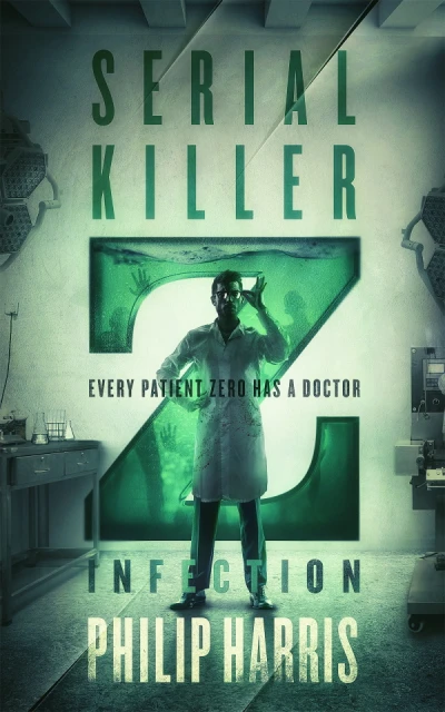 Serial Killer Z: Infection - CraveBooks