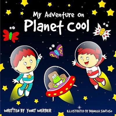 My Adventure On Planet Cool - CraveBooks