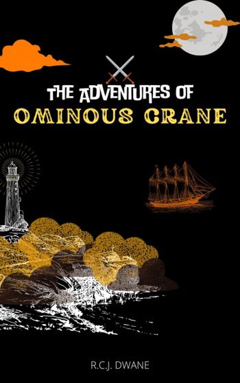 The Adventures of Ominous Crane - Crave Books