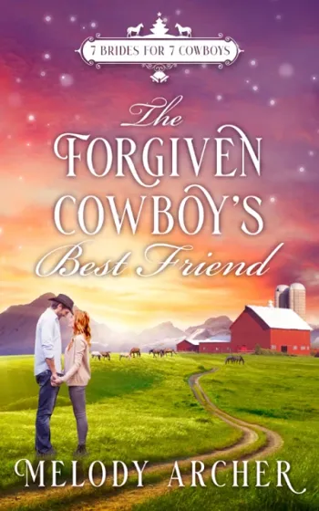 The Forgiven Cowboy's Best Friend: A Callahan Mountain Ranch Christmas