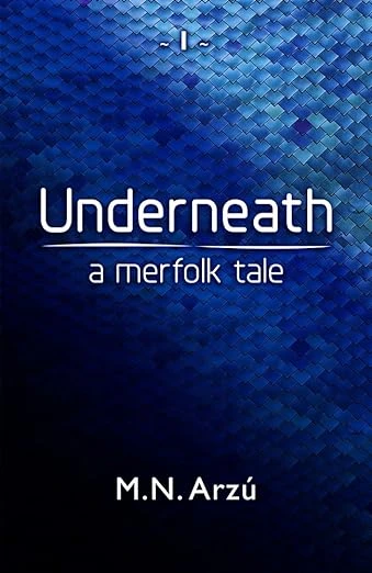 Underneath - A Merfolk Tale