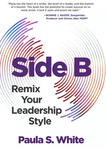 Side B: Remix Your Leadership Style - CraveBooks