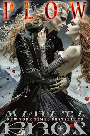 Plow: An Ultra-dark Gothic Vampire/shifter Antihero Historical Romance Novel (Druid Book 6)