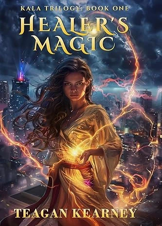 Healer's Magic: An Urban Fantasy Romantic Thriller (Kala Trilogy Book 1)