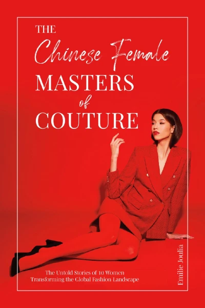 The Chinese Female Masters of Couture - CraveBooks