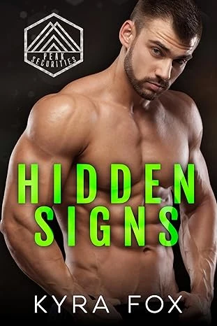 Hidden Signs (Peak Securities Book 2)