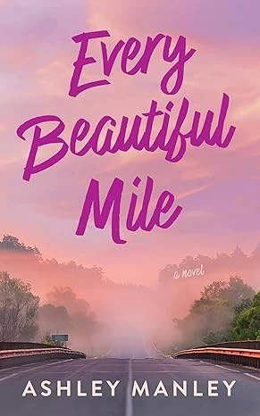 Every Beautiful Mile - CraveBooks