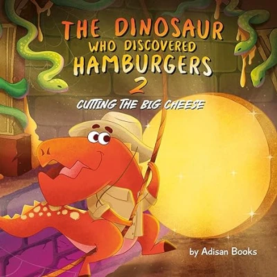 The Dinosaur Who Discovered Hamburgers 2