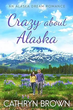 Crazy About Alaska