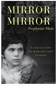 Mirror Mirror A Collection of Memoirs and Stories