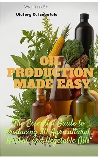 OIL PRODUCTION MADE EASY - CraveBooks