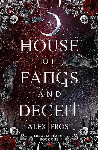 A House of Fangs & Deceit - CraveBooks