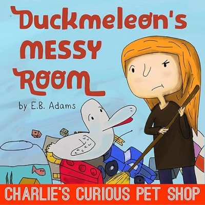 Duckmeleon's Messy Room - CraveBooks