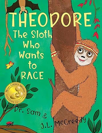 Theodore The Sloth Who Wants to Race