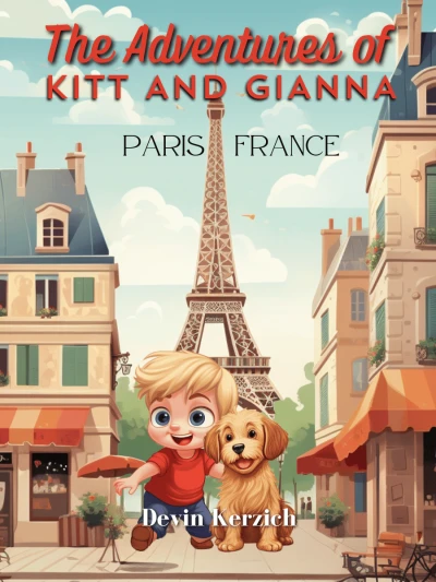 The Adventures of Kitt and Gianna Paris, France - CraveBooks