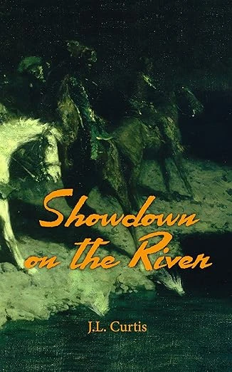 Showdown on the River: The Bell Chronicles Book 1