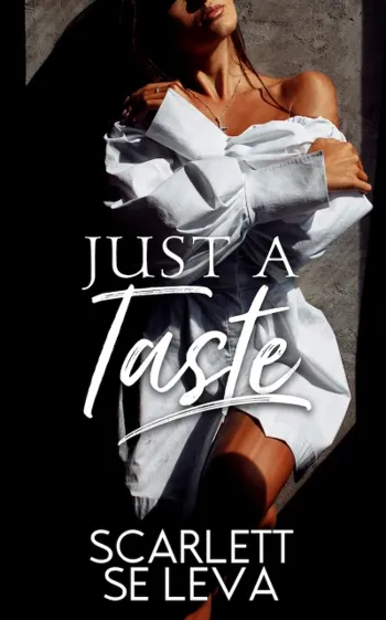 Just A Taste : (Determined, #1) - Crave Books