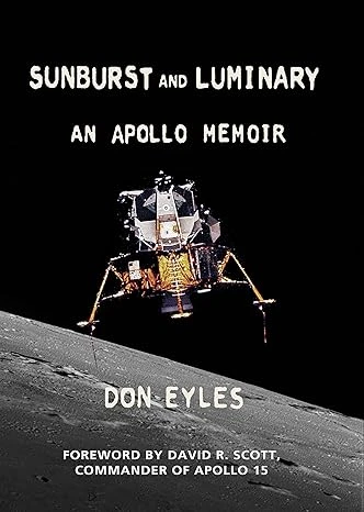 Sunburst and Luminary: An Apollo Memoir