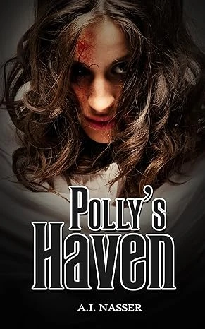 Polly's Haven: Scary Horror Short Story (Scare Street Horror Short Stories Book 2)