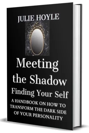 Meeting the Shadow Finding Your Self: A Handbook on How to Transform the Dark Side of Your Personality