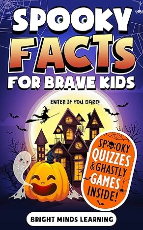 Spooky Facts for Brave Kids